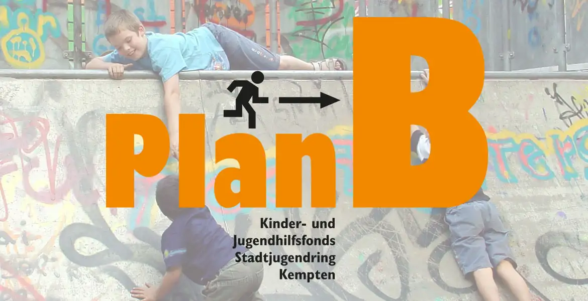 Plan B - Der Hilfsfonds für die Jugendarbeit